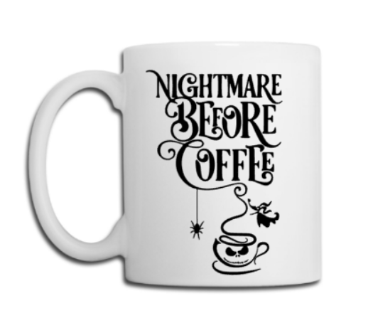 Tasse Nightmare before Coffee weiß