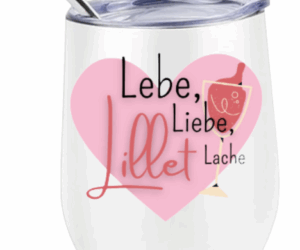 Lebe, Liebe, Lache Lillet Weinbecher