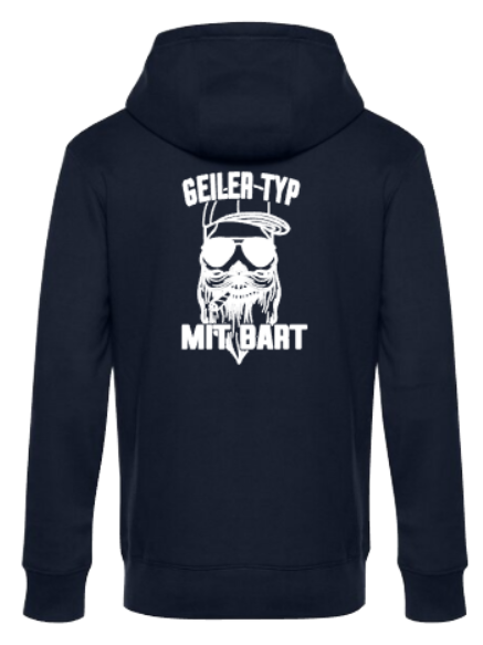 Hoodie Geiler Typ mit Bart dunkelblau Rückseite bedruckt